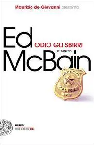 Ed McBain - Odio gli sbirri