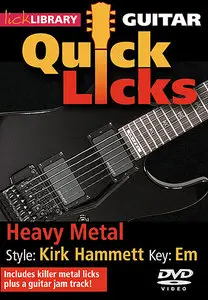 Lick Library - Quick Licks: Kirk Hammett - Heavy Metal