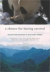 A Chance for Lasting Survival: Ecology and Behavior of Wild Giant Pandas