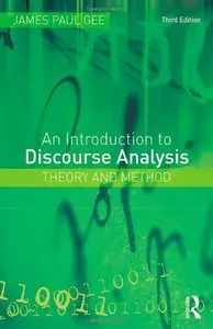 An Introduction to Discourse Analysis: Theory and Method, 3 edition