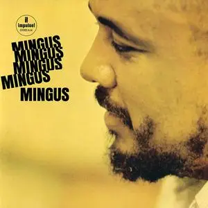 Charles Mingus - Mingus Mingus Mingus Mingus Mingus (1963/1979)
