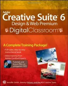 Adobe Creative Suite 6 Design and Web Premium Digital Classroom (repost)