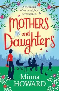 «Mothers and Daughters» by Minna Howard