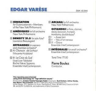 Edgar Varèse: Arcana; Amériques; Ionisation; Offrandes; Density 21.5; Octandre; Intégrales