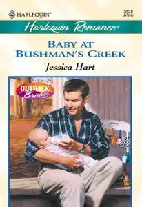 «Baby at Bushman's Creek» by Jessica Hart