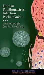 The Human Papillomavirus (HPV): Full Illustrated