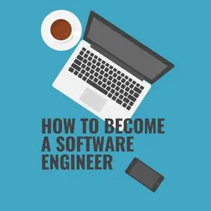 «How to become a Software Engineer» by Paul Dakessian