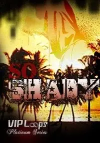 VIP Loops So Shady (WAV-ACiD-AiFF)