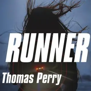 «Runner» by Thomas Perry