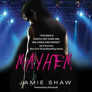 «Mayhem» by Jamie Shaw