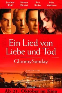 Gloomy Sunday - Ein Lied von Liebe und Tod / Gloomy Sunday (1999)