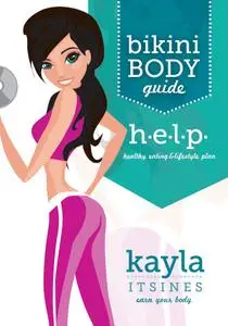 Bikini Body Guide Healthy Eating and Lifestyle Plan Nutrition