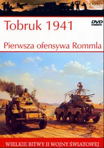 Osprey PL WB II WS 004 Tobruk 1941 Pierwsza ofensywa Rommla