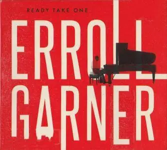 Erroll Garner - Ready Take One (2016)
