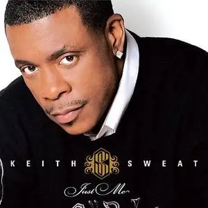 Keith Sweat - Just Me - 2008