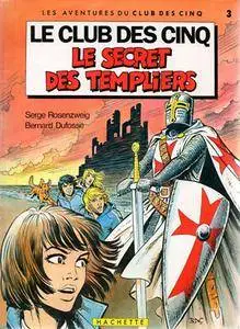 Le club des cinq - 03 - Le secret des Templiers