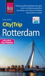 Reise Know-How CityTrip Rotterdam, Auflage: 4