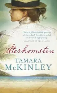 «Återkomsten» by Tamara McKinley