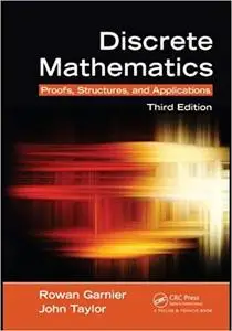 Discrete Mathematics: Proofs, Structures and Applications, 3rd Edition (Instructor Resources)