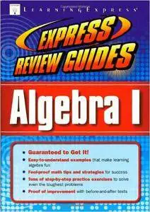 Express Review Guide: Algebra I
