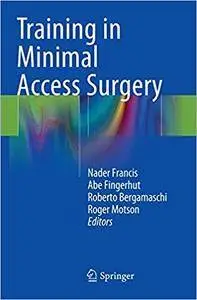 Training in Minimal Access Surgery (Repost)