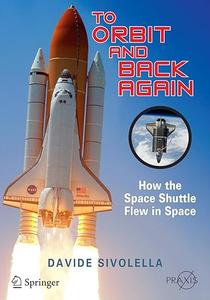 To Orbit and Back Again: How the Space Shuttle Flew in Space (Repost)