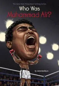 Who Is Muhammad Ali? (Who Was.?)