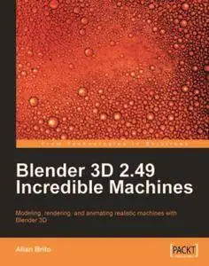 Blender 3D 2.49 Incredible Machines