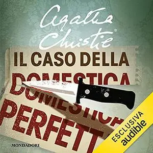«Il caso della domestica perfetta» by Agatha Christie
