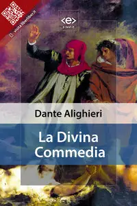 Dante Alighieri - La Divina Commedia