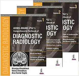 AIIMS MAMC - Pgi's Comprehensive Textbook of Diagnostic Radiology (3 Volumes)