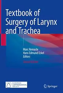 Textbook of Surgery of Larynx and Trachea