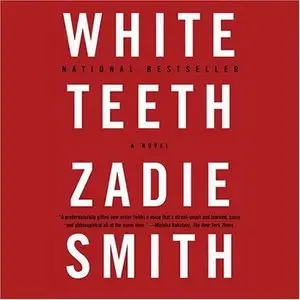 White Teeth: A Novel (Audiobook)