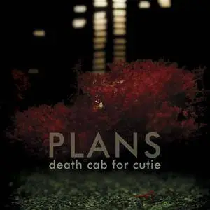 Death Cab For Cutie - Plans (2005/2015) [Official Digital Download]