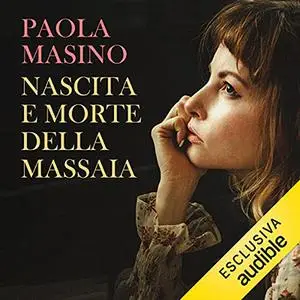 «Nascita e morte della massaia» by Paola Masino