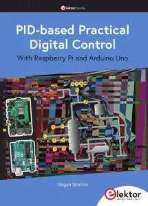 PID-based Practical Digital Control with Raspberry Pi and Arduino Uno