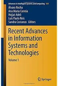 Recent Advances in Information Systems and Technologies: Volume 1 [Repost]