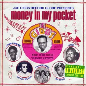 VA - Joe Gibbs Record Globe Presents: Money In My Pocket (2022)