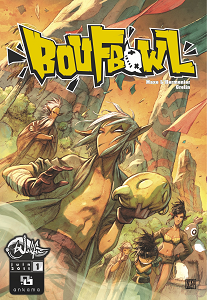 Boufbowl - Tome 1