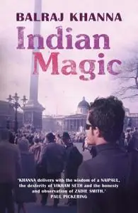 «Indian Magic» by Balraj Khanna