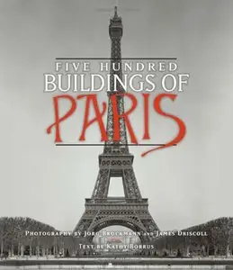 Five Hundred Buildings of Paris 