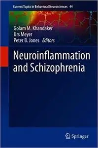 Neuroinflammation and Schizophrenia