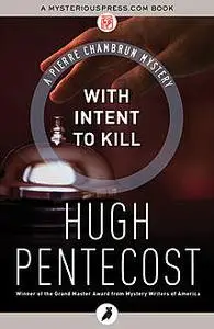 «With Intent to Kill» by Hugh Pentecost