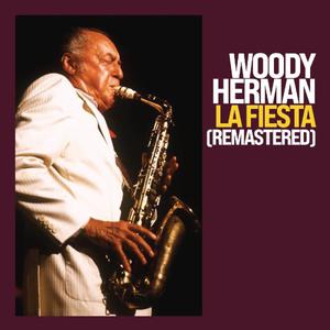 Woody Herman - La Fiesta (1978/2022)