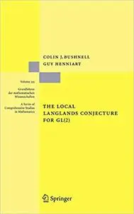 The Local Langlands Conjecture for GL(2)