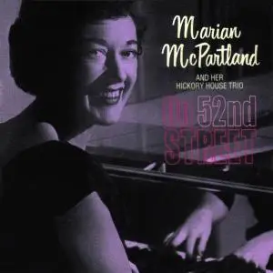 Marian McPartland - On 52nd Street [Recorded 1953] (2002)