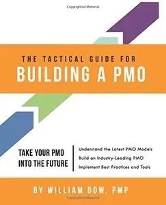 The Tactical Guide for Building a PMO