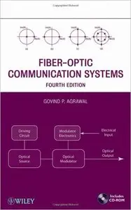 Fiber-Optic Communication Systems, 4th edition (repost)