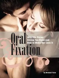 Michael Fiore - Oral Fixation
