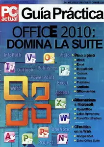 PC Actual Guía Práctica - Office 2010 Domina La Suite